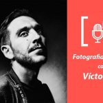 entrevista al fotógrafo Víctor Lax